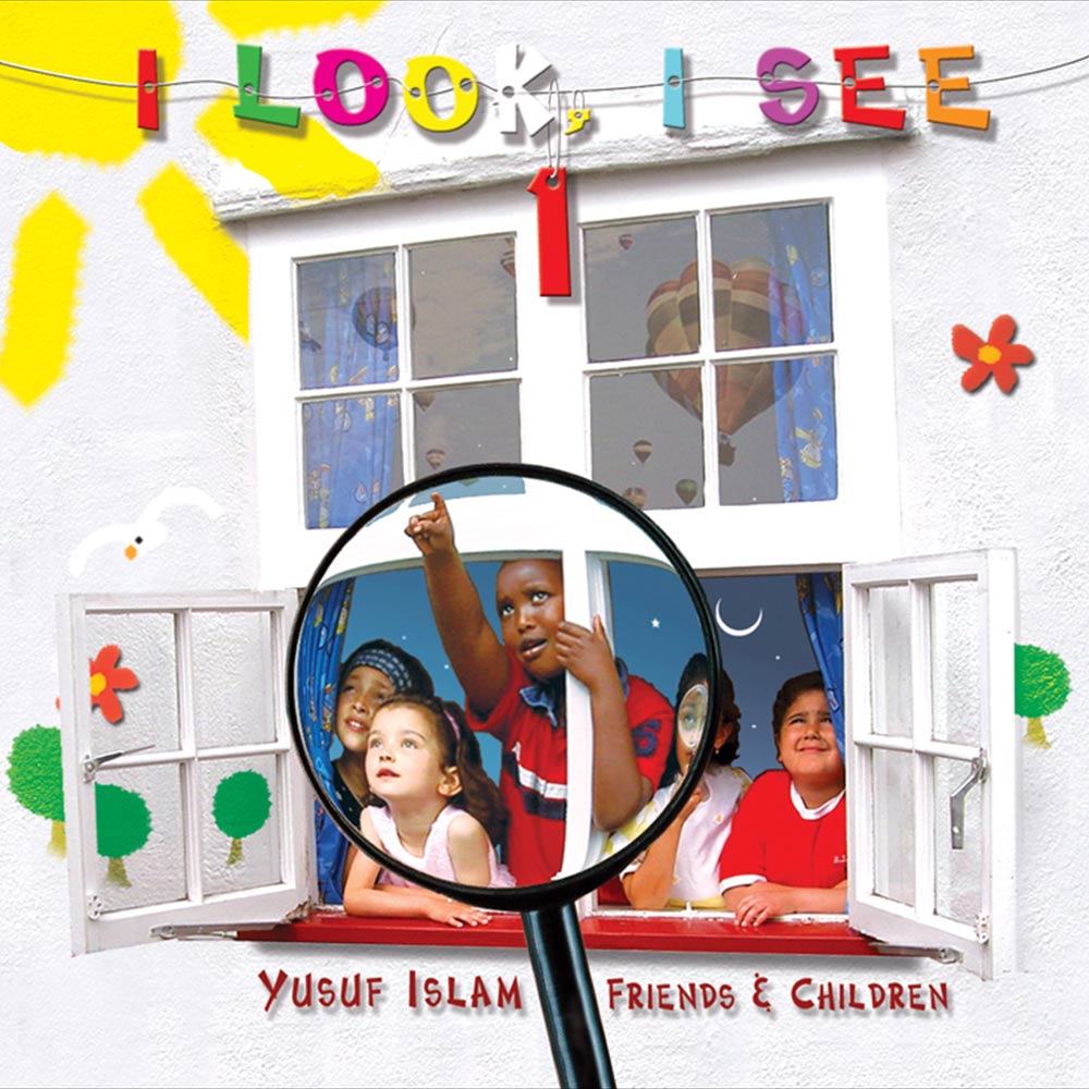 I Look I See – Yusuf Islam and friends